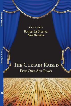 Orient The Curtain Raised : Five One-Act Plays